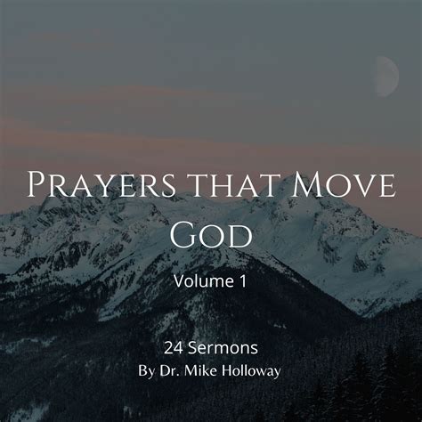Prayers that Move God .